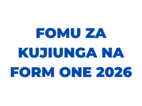 Fomu za Kujiunga Form one 2026 TAMISEMI PDF