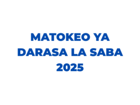 NECTA Darasa la Saba 2025