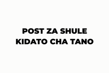 Post za Shule Kidato cha Tano 2026 PDF