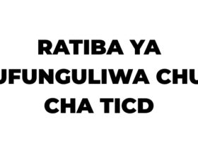 Ratiba ya Kufunguliwa Chuo TICD 2026/2027 kwa Wanafunzi Wapya na Wanaoendelea