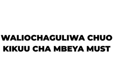 Waliochaguliwa Chuo Kikuu cha Mbeya (MUST) 2026-2027